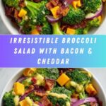 Best Broccoli Salad Ever Recipe