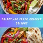 Air Fryer Chicken Recipe