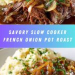 Slow Cooker French Onion Pot Roast Recipe