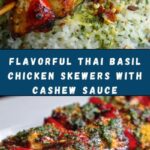 Thai Spicy Basil Chicken Skewers with Cashew Sauce and Gremolata Topping Recipe