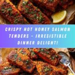 Crispy Hot Honey Salmon Tenders Recipe