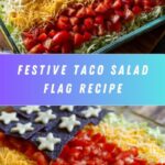 Taco Salad Flag Recipe
