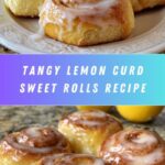 Lemon Curd Sweet Rolls Recipe