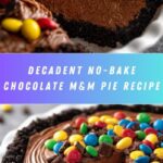 No-Bake Chocolate M&M Pie Recipe