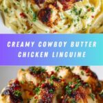 Cowboy Butter Chicken Linguine Recipe